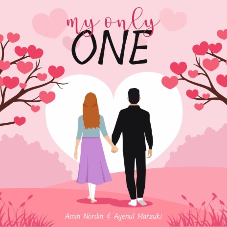My Only One ft. Ayenul Marzuki cover art