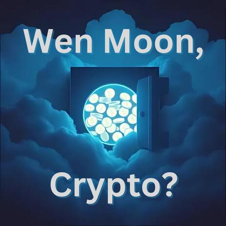 Wen Moon, Crypto? cover art