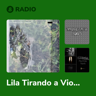 Lila Tirando a Violeta Radio