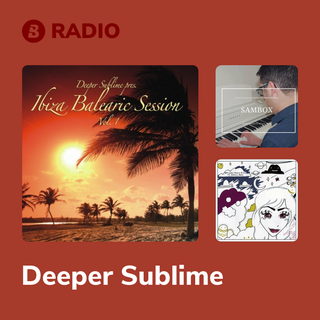 Deeper Sublime Radio