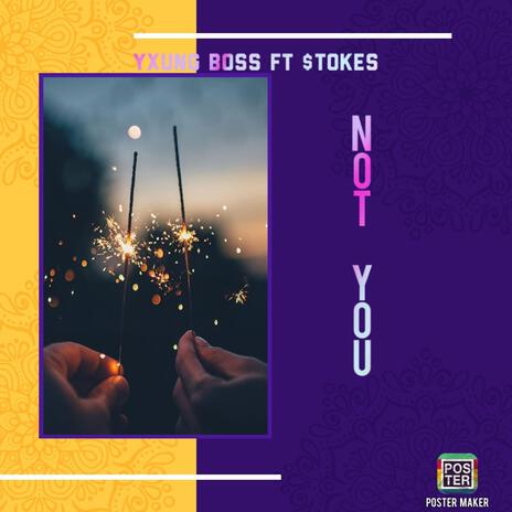 Not Chu ft. $tokes cover art