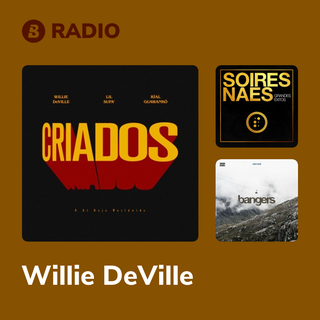 Willie DeVille Radio