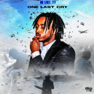 One Last Cry (Deluxe)