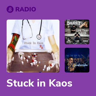 Stuck in Kaos Radio