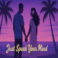 Just Speak Your Mind