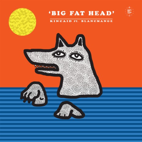 Big Fat Head (Dub Mix) ft. Blancmange cover art