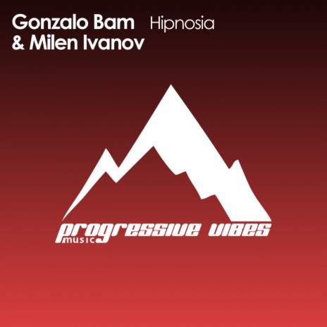 Hipnosia (Part I Mix) ft. Milen Ivanov