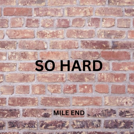 So Hard