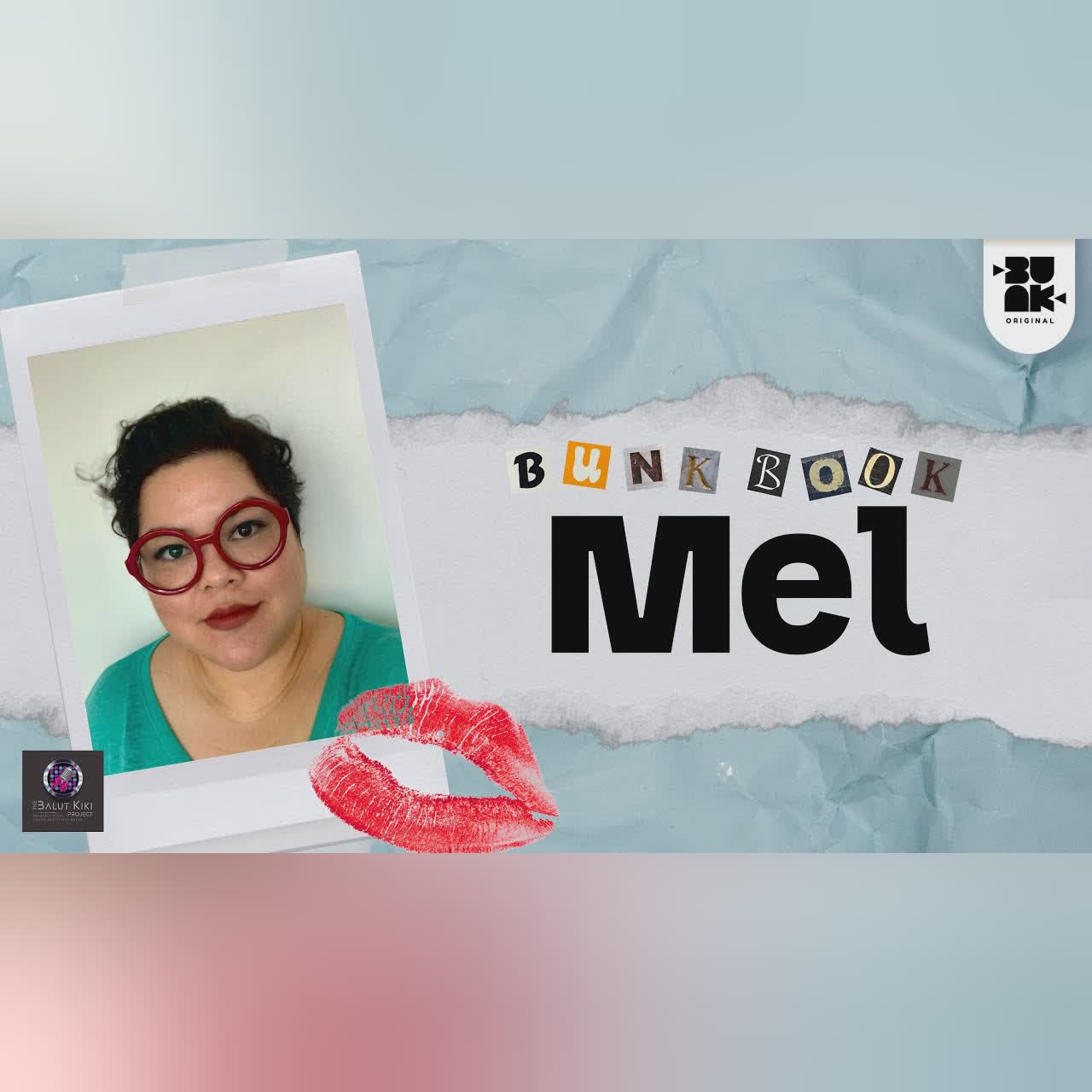 Mel of The Balut Kiki Project cover art