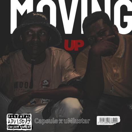 MOVING UP ft. umlustar