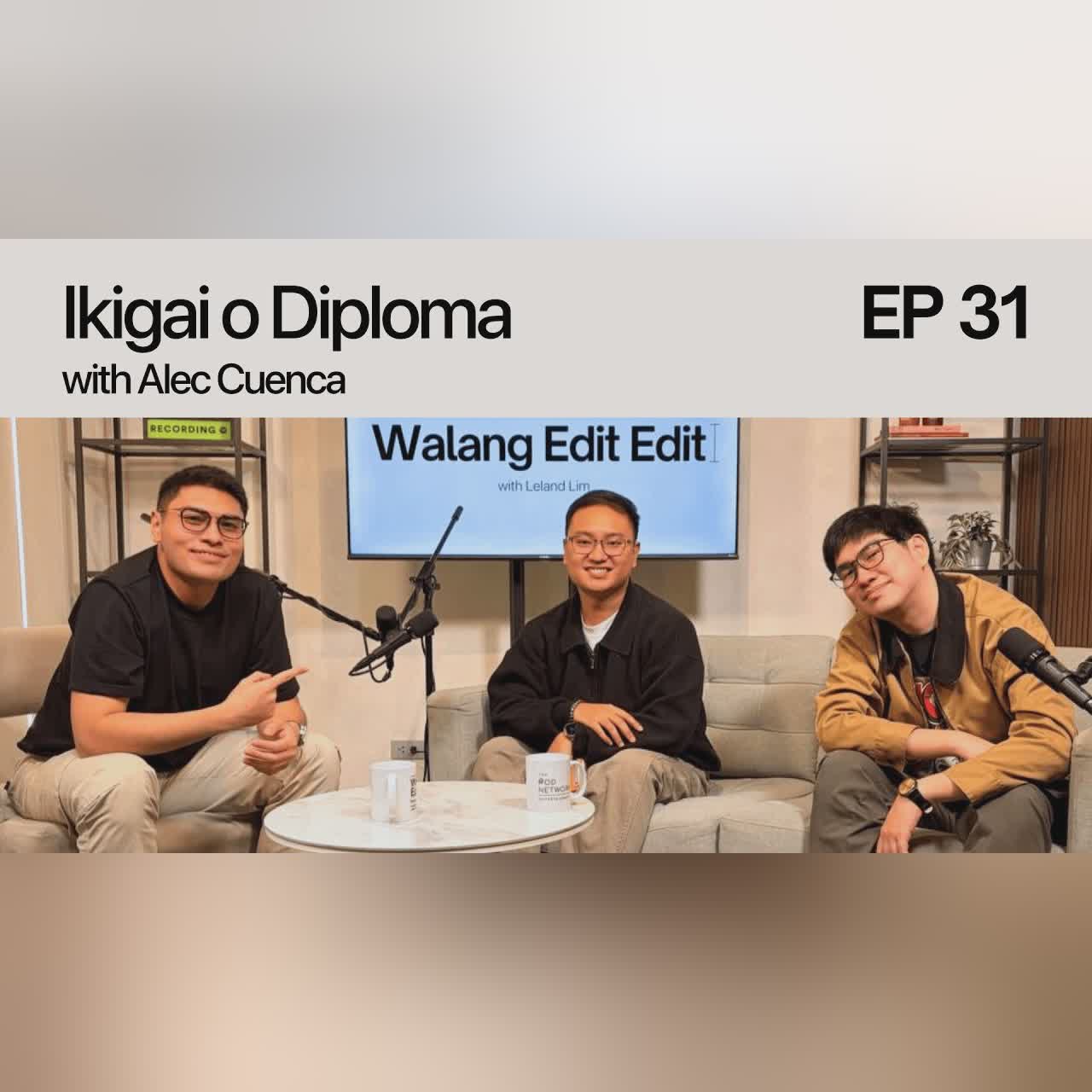 #31: Ikigai o Diploma with Alec Cuenca cover art