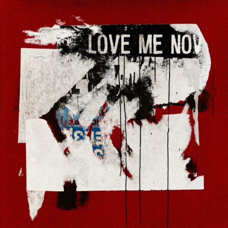 LOVE ME NOW cover art