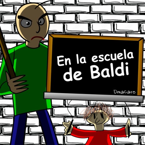 En la escuela de Baldi (Baldi's Basics Song) cover art