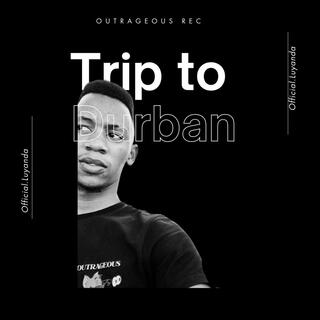 Trip to Durban (Album Version)