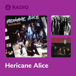 Hericane Alice Radio