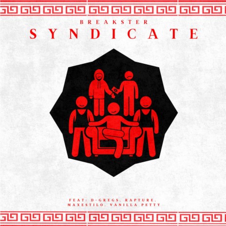 Syndicate ft. D-Gregs, Rapture Muziq, Maxestilo & Vanilla Petty cover art