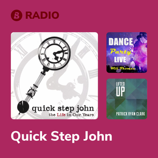 Quick Step John Radio