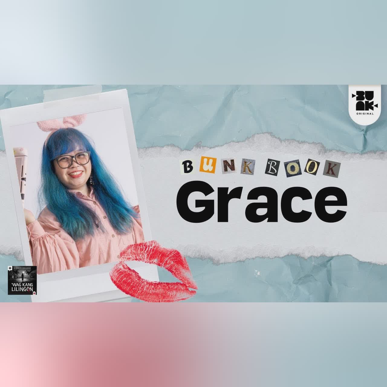 Grace of 'Wag Kang Lilingon cover art