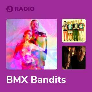 BMX Bandits Radio