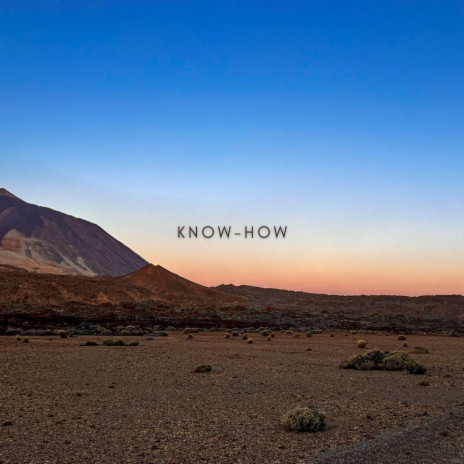 KNOW - HOW