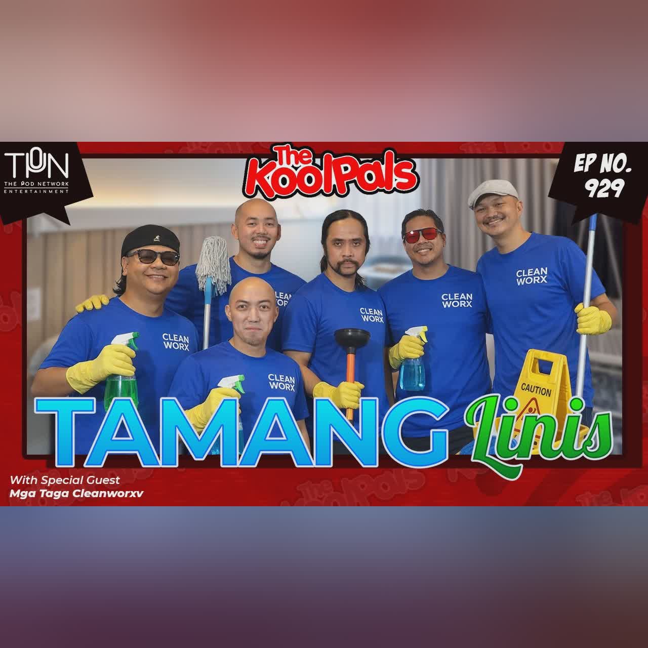 EP. 929 Tamang Linis | Full Audio Episode cover art