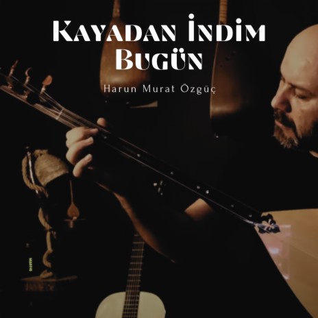 Kayadan İndim Bugün - Kırım Türküsü (Enstrümantal Bağlama) cover art