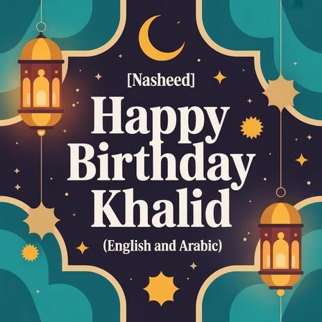 Khalid Birthday Song (Nasheed) cover art