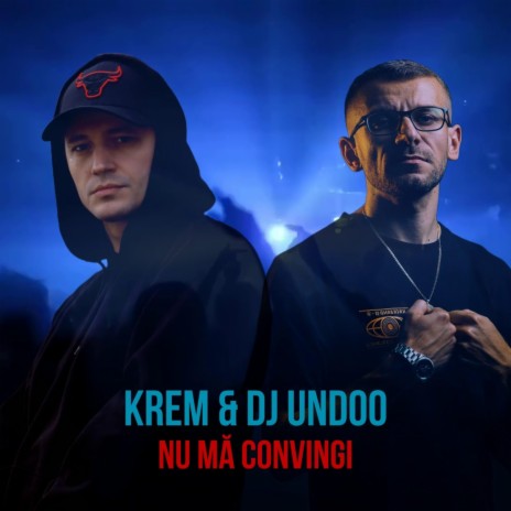 Nu ma convingi ft. DJ Undoo cover art