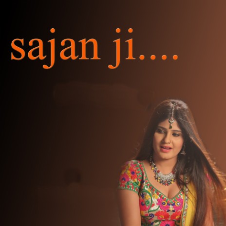 Sajan ji ft. Prateeksha Kulshreshta cover art