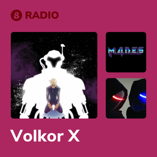 Volkor X Radio