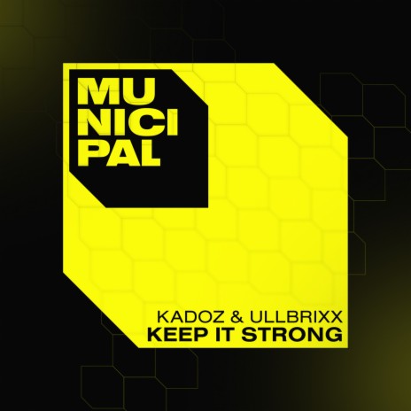 Keep It Strong ft. UllbriXx cover art