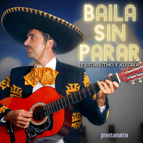 Baila Sin Parar Fiesta, Ritmo y Alegría cover art