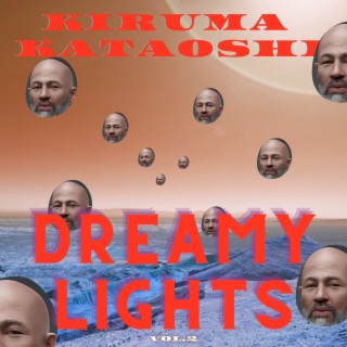 Dreamy Lights, Vol. 2