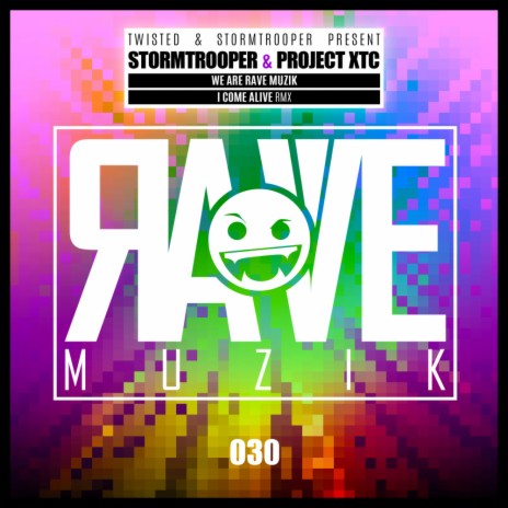 We Are Rave Muzik (Original Mix) ft. Project XTC cover art