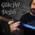 Güle Yel Değdi Enstrümantal Bağlama
