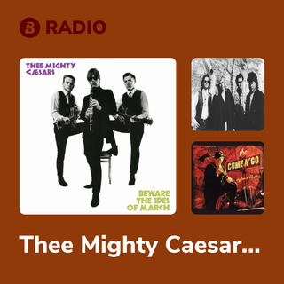Thee Mighty Caesars Radio