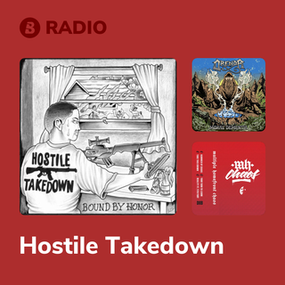 Hostile Takedown Radio