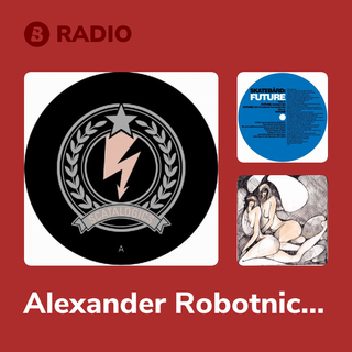 Alexander Robotnick Radio