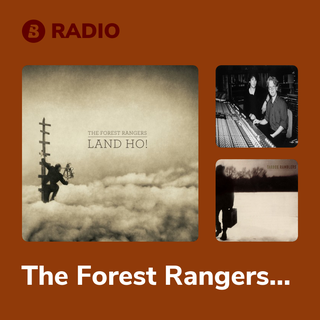 The Forest Rangers Radio