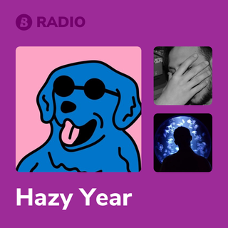 Hazy Year Radio