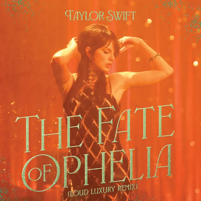 The Fate of Ophelia - Loud Luxury Remix cover art