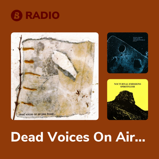 Dead Voices On Air Radio