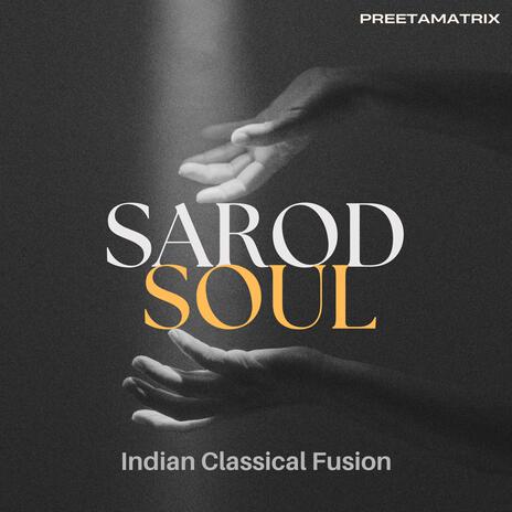 Sarod Soul (Indian Classical Fusion) cover art