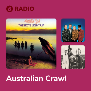 Australian Crawl Radio