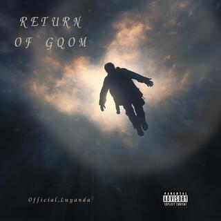 Return of Gqom