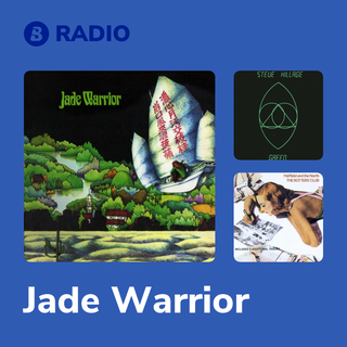 Jade Warrior Radio