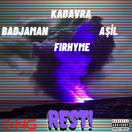 Rest ft. Badjaman & 4şil ve Fırhyme