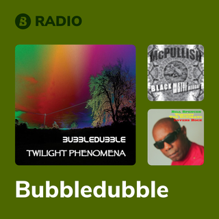 Bubbledubble Radio