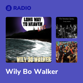 Wily Bo Walker Radio