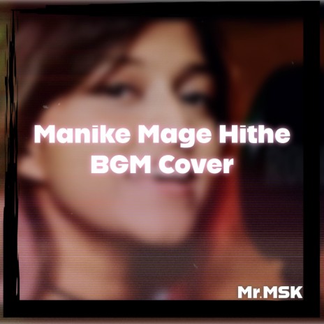 Manike Mage Hithe BGM Cover cover art